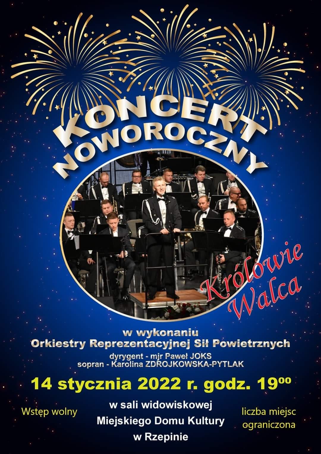 Zapraszamy na Koncert noworoczny. 14 stycznia 2022, godz.19.00 Wystąpi Orkiestra Sił Powietrznych